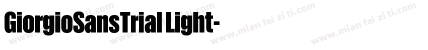GiorgioSansTrial Light字体转换